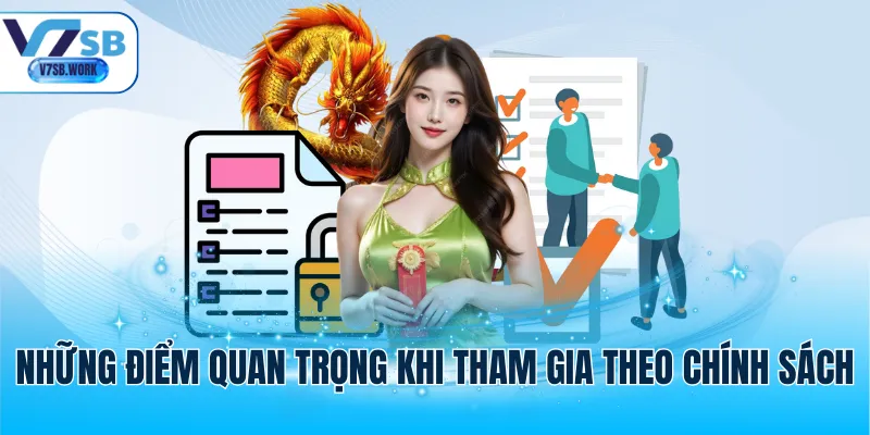 Những điểm quan trọng khi tham gia theo chính sách